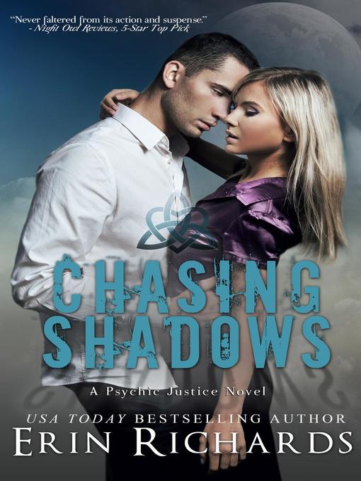 Title details for Chasing Shadows by Erin Richards - Available
